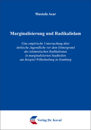 Marginalisierung und Radikalislam von Acar,  Mustafa