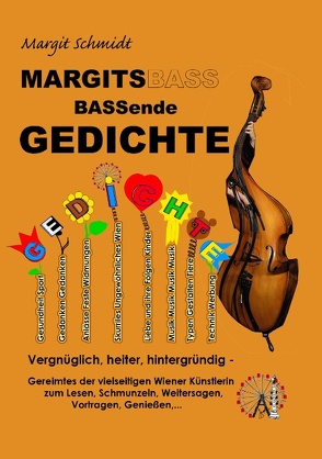 MARGITSBASSende Gedichte von Schmidt,  Margit