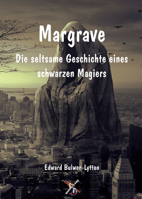 Margrave von Bulwer-Lytton,  Edward, Kolb,  Karl