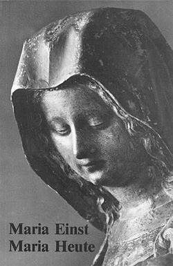 Maria einst – Maria heute von Lüthold-Minder,  Ida