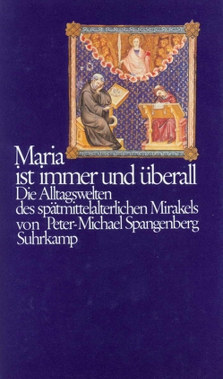 Maria ist immer und überall von Spangenberg,  Peter-Michael