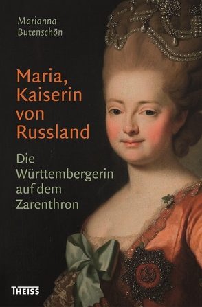 Maria, Kaiserin von Russland von Butenschön,  Marianna