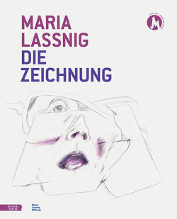 Maria Lassnig. Die Zeichnung. von Assmann,  Peter, Pakesch,  Peter, Tiroler Landesmuseen