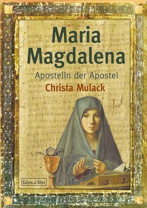 Maria Magdalena von Mulack,  Christa
