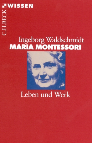 Maria Montessori von Waldschmidt,  Ingeborg