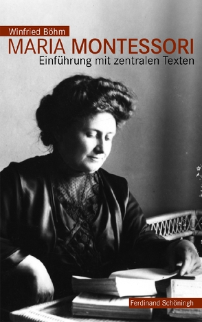 Maria Montessori von Böhm,  Winfried