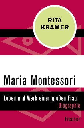 Maria Montessori von Kramer,  Rita, Theusner-Stampa,  Gudrun
