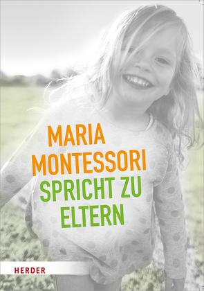 Maria Montessori spricht zu Eltern von Montessori,  Maria