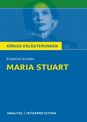 Maria Stuart. von Krischel,  Volker, Schiller,  Friedrich