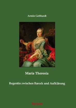 Maria Theresia von Gebhardt,  Armin