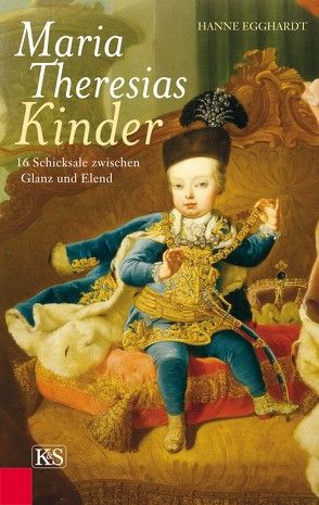 Maria Theresias Kinder von Egghardt,  Hanne