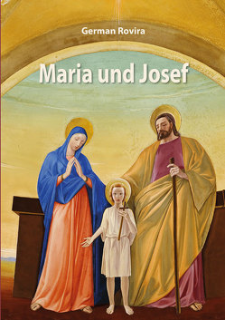 Maria und Josef von Rovira,  German
