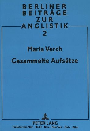 Maria Verch: Gesammelte Aufsätze von Pommerening,  Ingo