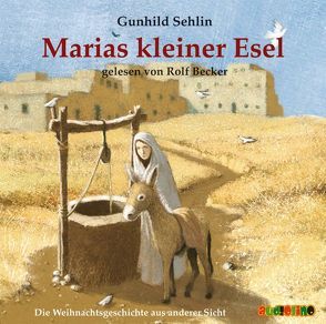 Marias kleiner Esel von Becker,  Rolf, Sehlin,  Gunhild