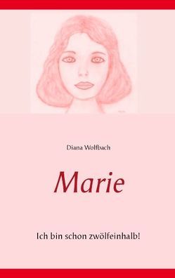 Marie von Wolfbach,  Diana