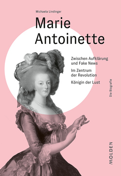 Marie Antoinette von Lindinger,  Michaela