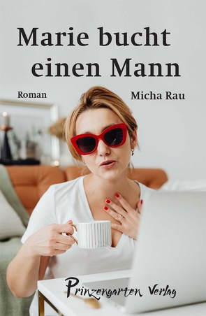 Marie bucht einen Mann von Rau,  Micha