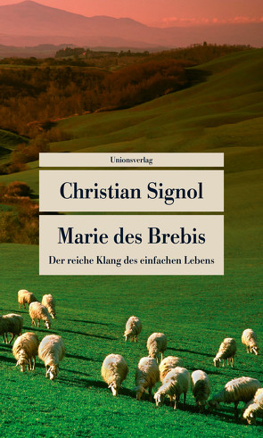 Marie des Brebis von Signol,  Christian, Tramm,  Corinna