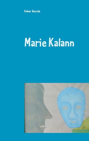 Marie Kalann von Bressler,  Rainer