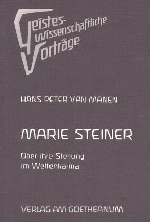 Marie Steiner von Manen,  Hans P van