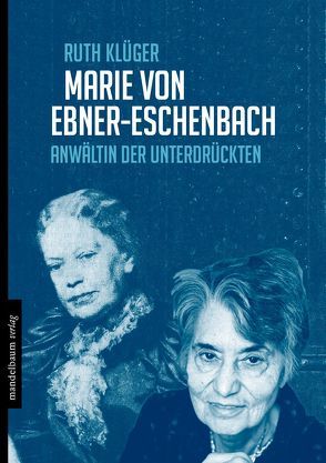 Marie von Ebner-Eschenbach von Klüger,  Ruth