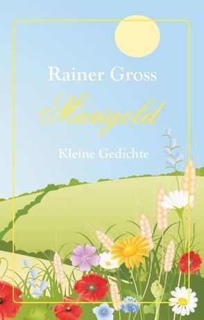 Marigold von Gross,  Rainer