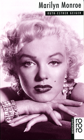 Marilyn Monroe von Geiger,  Ruth-Esther