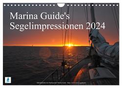 Marina Guide’s Segelimpressionen 2024 (Wandkalender 2024 DIN A4 quer), CALVENDO Monatskalender von Guide,  Thomas Stasch,  Marina