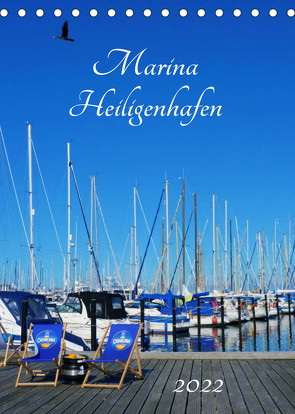 Marina Heiligenhafen (Tischkalender 2022 DIN A5 hoch) von Grobelny,  Renate