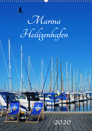Marina Heiligenhafen (Wandkalender 2020 DIN A2 hoch) von Grobelny,  Renate