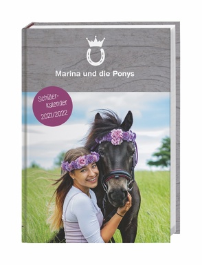 Marina und die Ponys Schülerkalender A5 Kalender 2022 von Heye, Marina