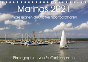 Marinas 2021. Impressionen deutscher Sportboothäfen (Tischkalender 2021 DIN A5 quer) von Lehmann,  Steffani