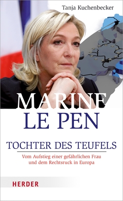 Marine Le Pen von Kuchenbecker,  Tanja