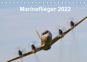 Marineflieger 2022 (Tischkalender 2022 DIN A5 quer) von Henning,  Eike