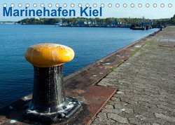 Marinehafen Kiel (Tischkalender 2023 DIN A5 quer) von happyroger