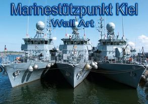 Marinestützpunkt Kiel – Wall Art (Tischaufsteller DIN A5 quer) von happyroger,  k.A.