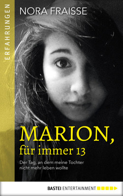 Marion, für immer 13 von Buchgeister,  Monika, Fraisse,  Nora