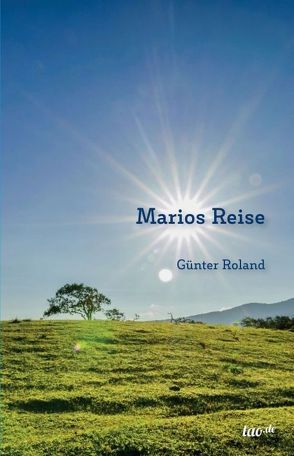 Marios Reise von Roland,  Günter