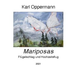 Mariposas von Oppermann,  Karl