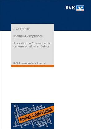 MaRisk-Compliance von Achtelik,  Olaf