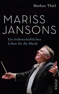 Mariss Jansons von Thiel,  Markus
