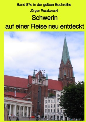 maritime gelbe Reihe bei Jürgen Ruszkowski / Schwerin auf einer Reise neu entdeckt von Ruszkowski,  Jürgen