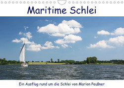 Maritime Schlei (Wandkalender 2023 DIN A4 quer) von Peußner,  Marion