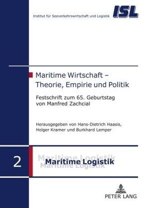 Maritime Wirtschaft – Theorie, Empirie und Politik von Haasis,  Hans-Dietrich, Kramer,  Holger, Lemper,  Burkhard