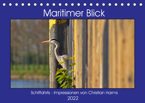 Maritimer Blick (Tischkalender 2022 DIN A5 quer) von Harms,  Christian