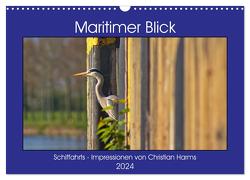 Maritimer Blick (Wandkalender 2024 DIN A3 quer), CALVENDO Monatskalender von Harms,  Christian