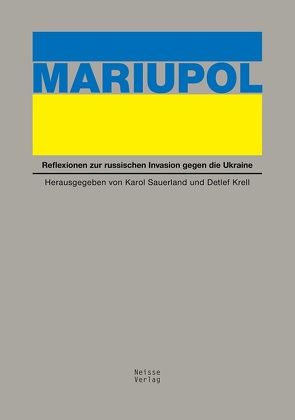 Mariupol von Benecke,  Werner, Brudzyńska-Němec,  Gabriela, Grala,  Hieronim, Kaz,  Oleg, Kissel,  Wolfgang, Klimowicz,  Tadeusz, Krell,  Detlef, Orlos,  Kazimierz, Patri,  Kai Hendrik, Sauerland,  Karol, Schor-Tschudnowskaja,  Anna, Semka,  Piotr