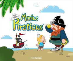 Marius Piraticus von Renners,  Kai