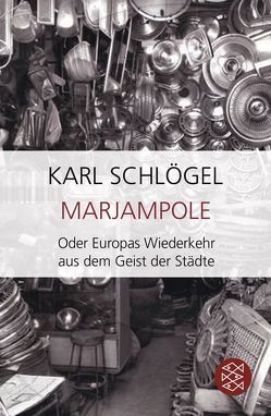 Marjampole von Schlögel,  Karl