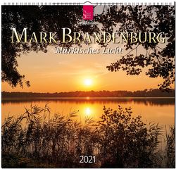 Mark Brandenburg – Märkisches Licht von Liebke,  Frank